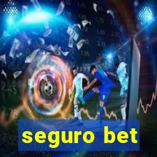 seguro bet