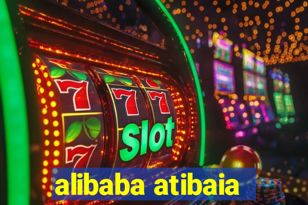 alibaba atibaia