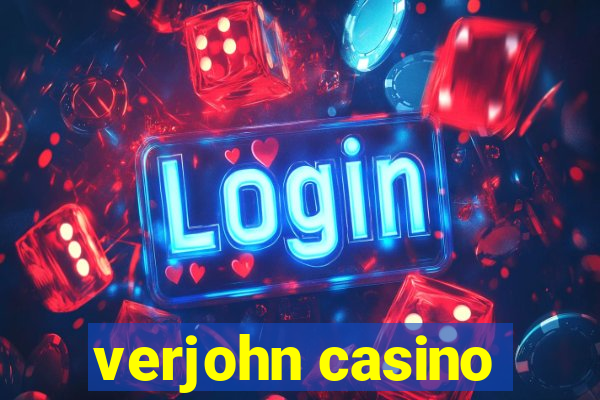 verjohn casino