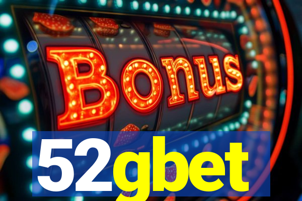 52gbet