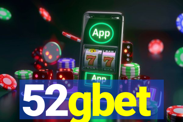 52gbet