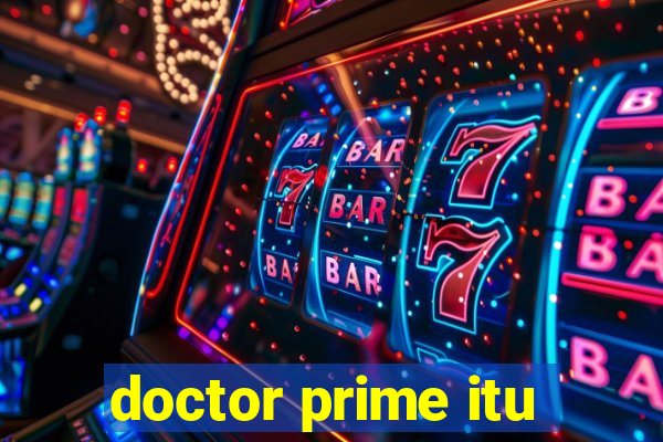 doctor prime itu