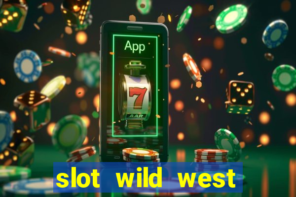 slot wild west gold pragmatic