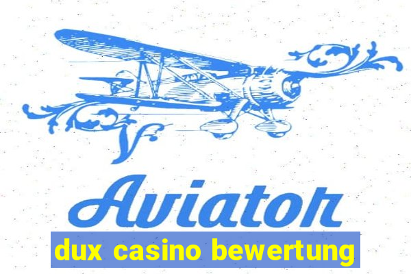 dux casino bewertung