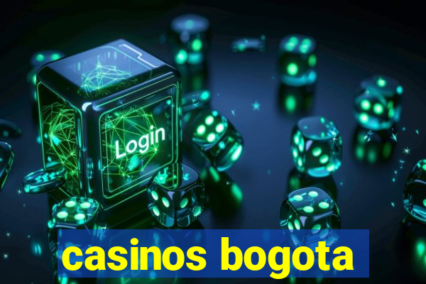 casinos bogota