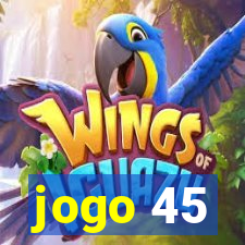 jogo 45