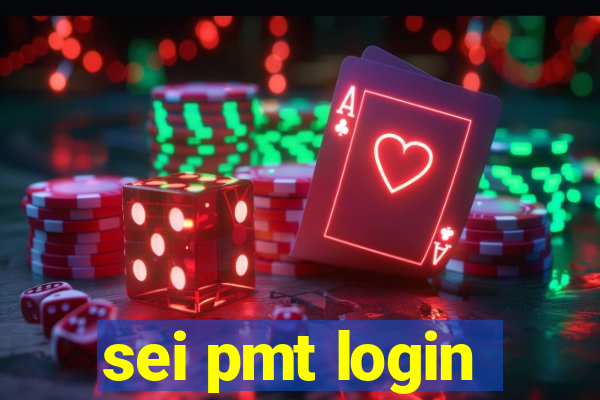 sei pmt login