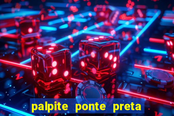 palpite ponte preta x mirassol