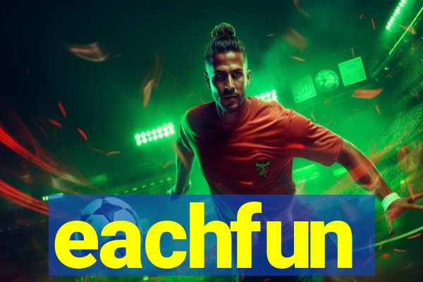 eachfun entertainment limited