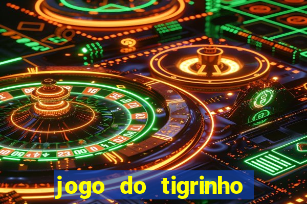 jogo do tigrinho no fantastico