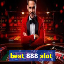 best 888 slot