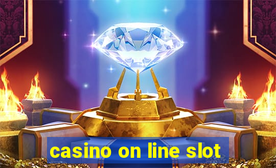 casino on line slot