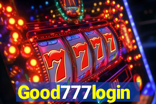 Good777login