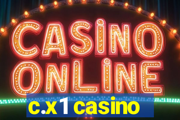 c.x1 casino