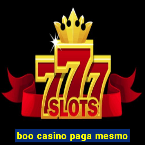 boo casino paga mesmo