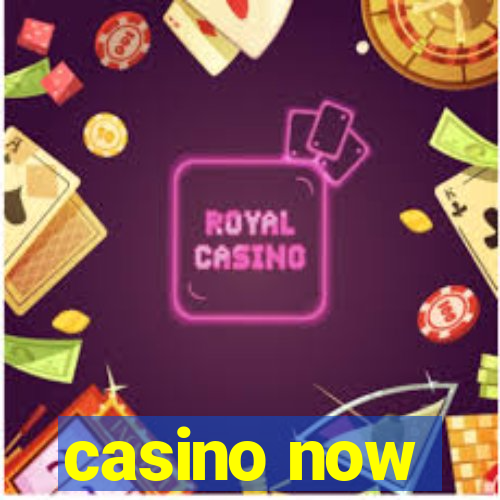 casino now