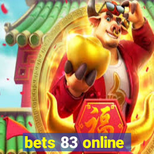 bets 83 online