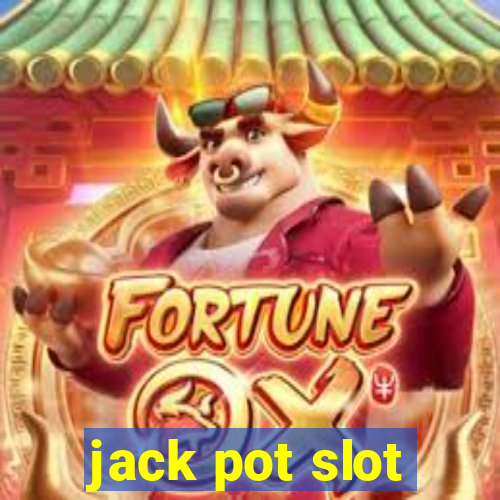 jack pot slot