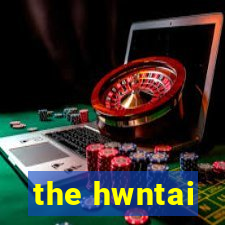 the hwntai