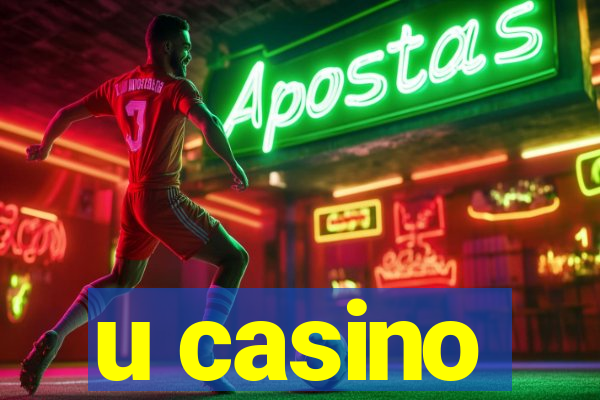 u casino