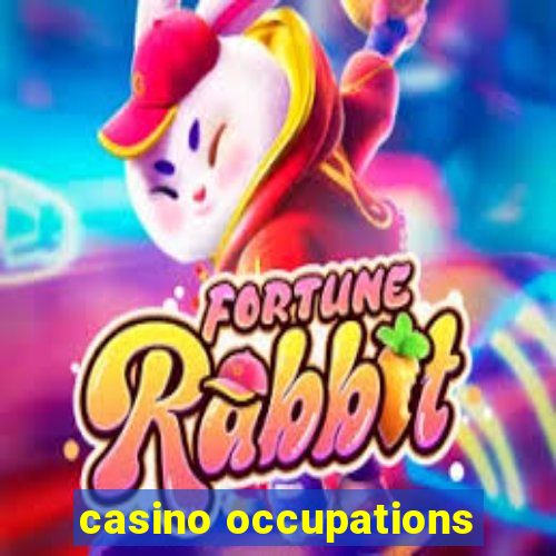 casino occupations