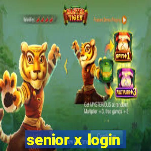 senior x login