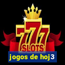 jogos de hoj3