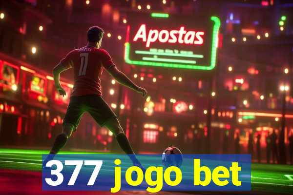 377 jogo bet