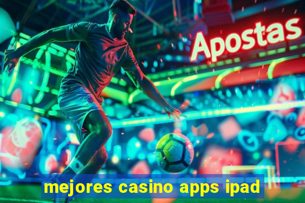 mejores casino apps ipad