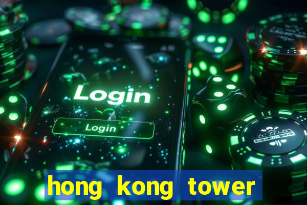 hong kong tower slot free play