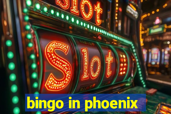 bingo in phoenix