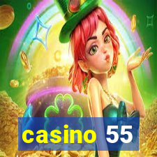 casino 55