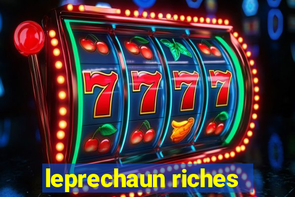 leprechaun riches