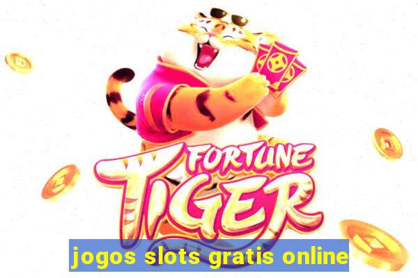 jogos slots gratis online