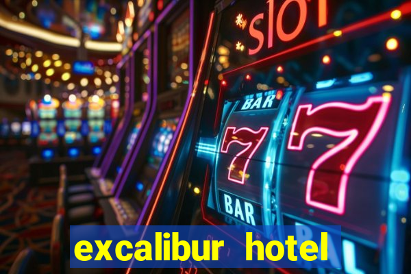 excalibur hotel casino las vegas