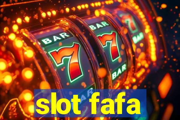 slot fafa