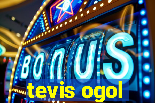 tevis ogol