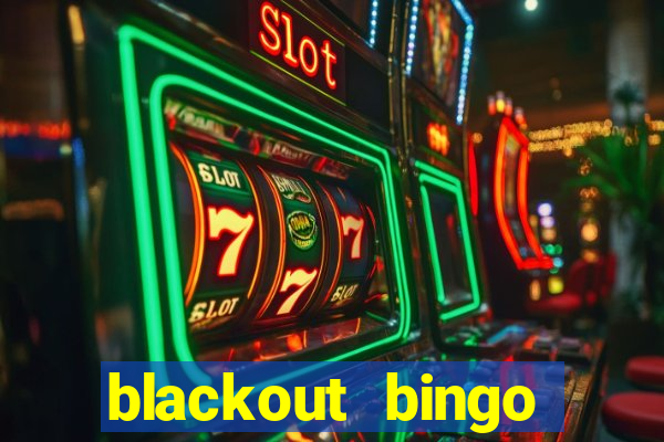 blackout bingo promo code free money no deposit