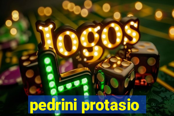 pedrini protasio