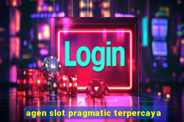 agen slot pragmatic terpercaya