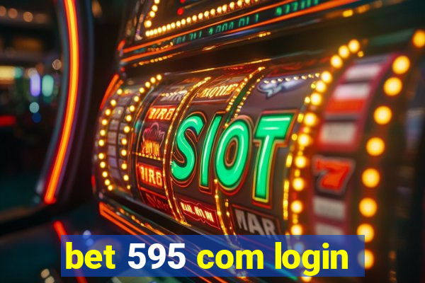 bet 595 com login