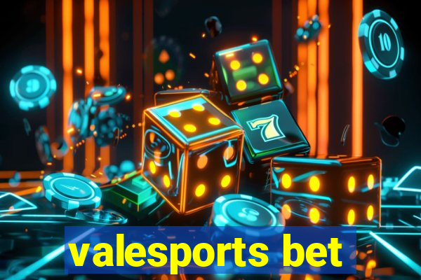 valesports bet