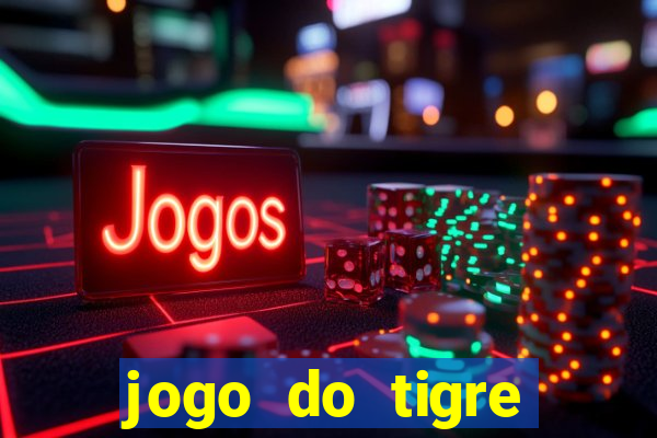 jogo do tigre ganhar bonus no cadastro