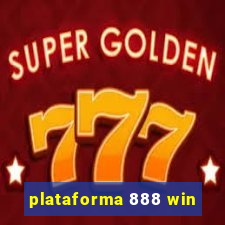 plataforma 888 win