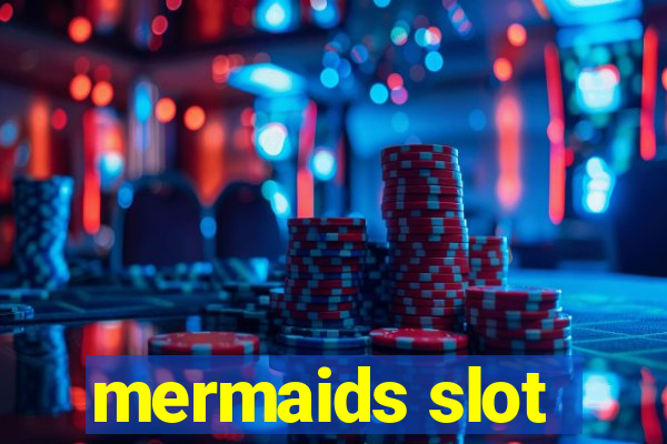 mermaids slot