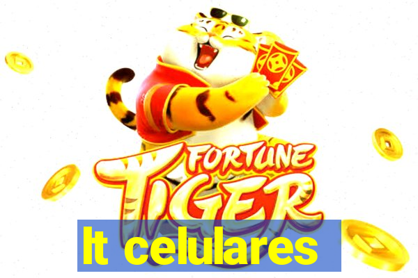 lt celulares