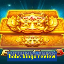 bobs bingo review