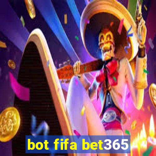 bot fifa bet365