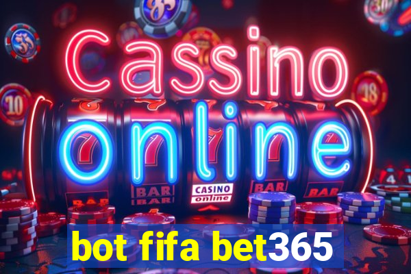 bot fifa bet365