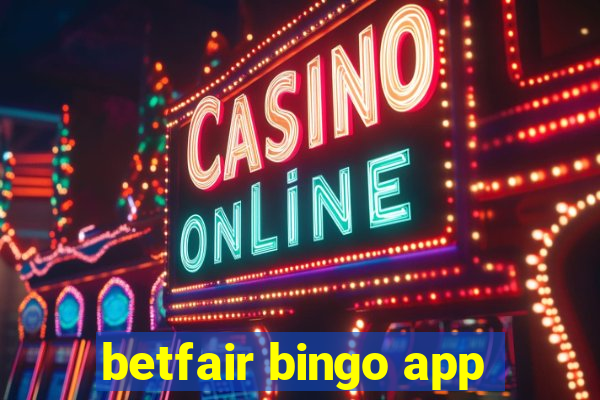 betfair bingo app